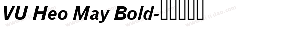VU Heo May Bold字体转换